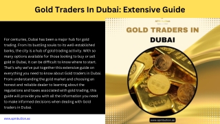 Gold Traders In Dubai Extensive Guide