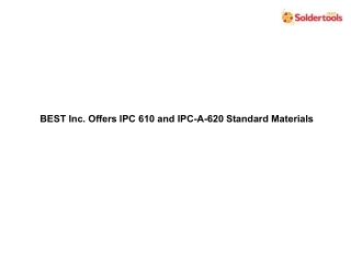 BEST Inc. Offers IPC 610 and IPC-A-620 Standard Materials