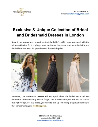 Exclusive & Unique Collection of Bridal and Bridesmaid Dresses in London