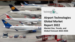 Airport Technologies Market: Industry Insights, Trends And Forecast To 2032