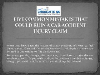 Five Common Mistakes that Could Ruin Car Accident Injury Claim