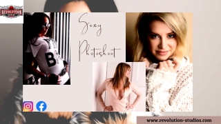 Find the best sexy photoshoot service now!  At Revolution Studios