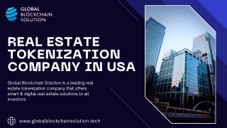 Real Estate Tokenization Company In USA - Global Blockchain Solution