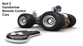 Best 5 Transformer Remote Control Cars
