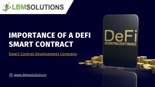 Importance of a DeFi Smart Contract Development.