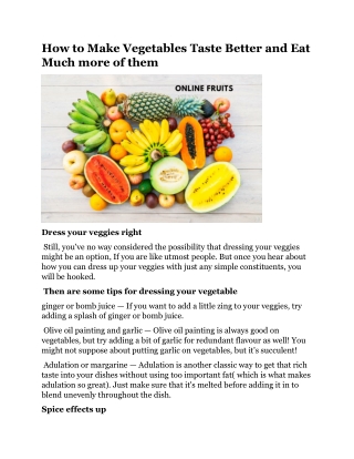 How to Make Vegetables Taste Better and Eat Much more of them