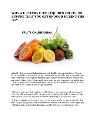 WHY A HEALTHY DIET REQUIRES FRUITS, SO ENSURE THAT YOU GET ENOUGH DURING THE DAY.