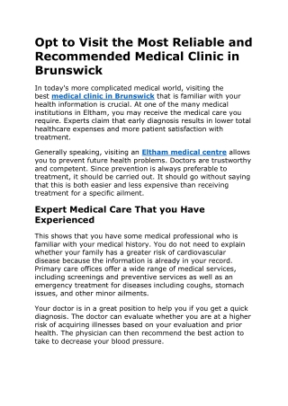 Opt to Visit the Most Reliable and Recommended Medical Clinic in Brunswick