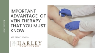 Important Advantage  of Vein Therapy That You Must Know