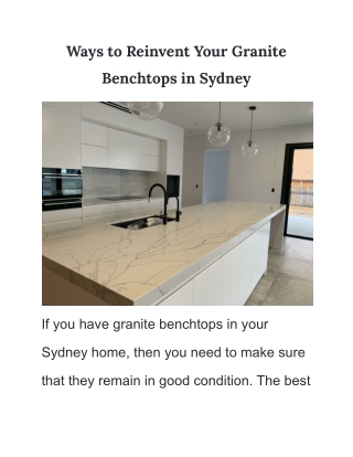 Ways to Reinvent Your Granite Benchtops in Sydney