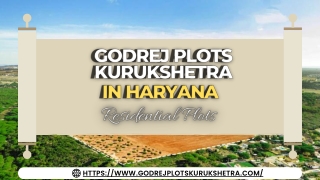 Why Choose Us Godrej Plots Kurukshetra