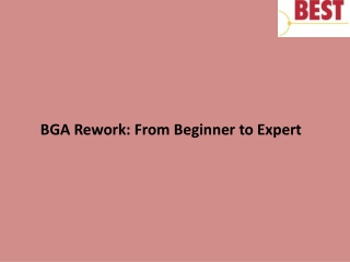 BGA Rework- From Beginner to Expert