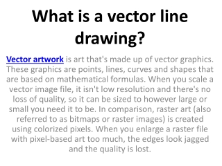 What is a vector line drawing?