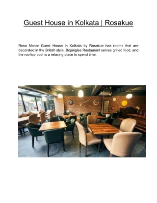 Guest House in Kolkata  | Rosakue