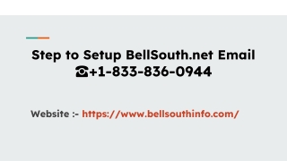 Setup to BellSouth.net email  1-833-836-0944