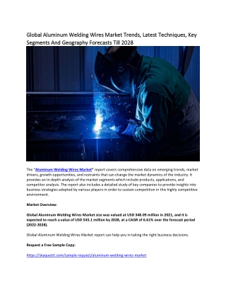 Global Aluminum Welding Wires Market Trends, Latest Techniques, Key Segments.
