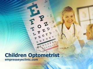 Children Optometrist - empresseyeclinic.com