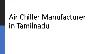 Air Chiller Manufacturer in Tamilnadu