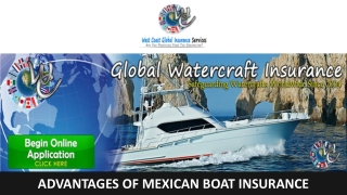 Advantages of Mexican Boat Insurance