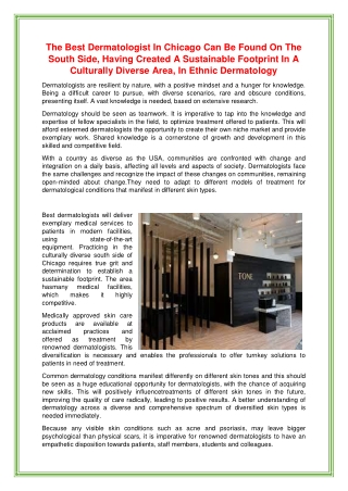 The Best Dermatologist In Chicago Can Be Found On The South Side, Having Created A Sustainable Footprint In A Culturally