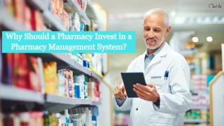 Why Should a Pharmacy Invest in a Pharmacy Management System?