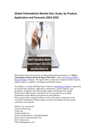 Global Telemedicine Market Size, Study, by Product, Application and Forecasts 2022-2032