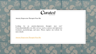 Anxiety Depression Therapist Near Me    Curatedmentalhealth.com