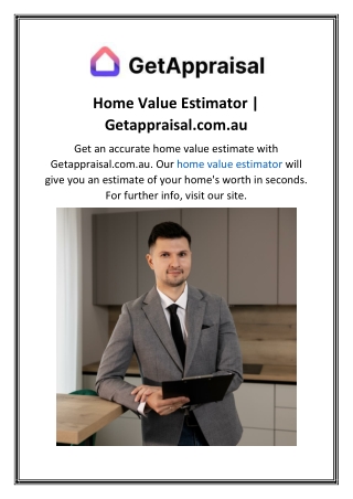 Home Value Estimator  Getappraisal.com.au