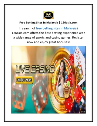 Free Betting Sites In Malaysia  126asia.com