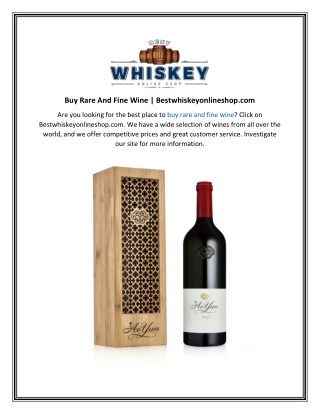 Buy Rare And Fine Wine  Bestwhiskeyonlineshop