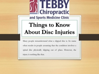 Things to Know About Disc Injuries and Chiropractic Care