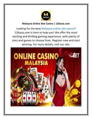 Malaysia Online Slot Casino 126asia.com