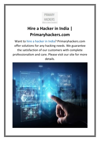 Hire a Hacker in India  Primaryhackers.com