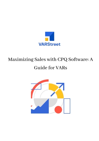 Maximizing Sales with CPQ Software A Guide for VARs