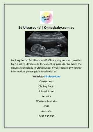 5d Ultrasound | Ohheybaby.com.au