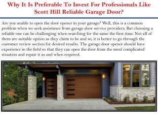 Why It Is Preferable To Invest For Professionals Like Scott Hill Reliable Garage