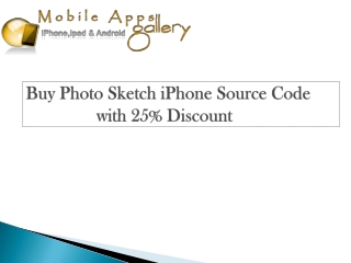 Buy Photo Sketch iPhone Source Code with 25% Discount