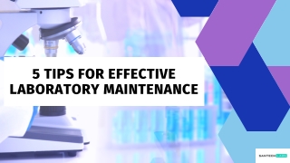 5 Tips for Effective Laboratory Maintenance