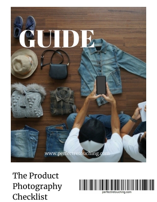 The Product Photography Checklist_ A Step-By-Step Guide