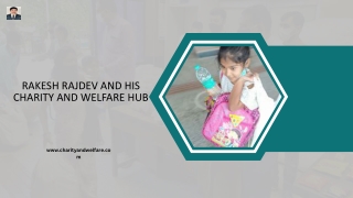 Rakesh Rajdev And His Charity And Welfare Hub