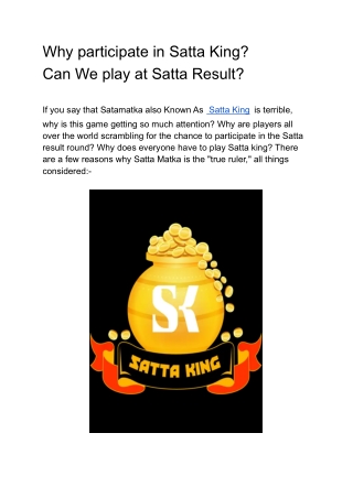 Why participate in Satta King? Can We play at Satta Result?