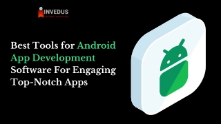 The Ultimate List of Tools for Developing High-Quality Android Apps