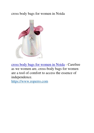 cross body bags for women in Noida (Roperro)
