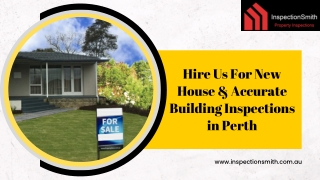 Hire Us For New House & Accurate Building Inspections in Perth