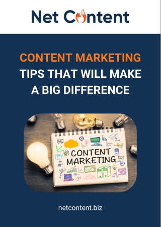 Content Marketing Tips To Transform Your Business Into Better