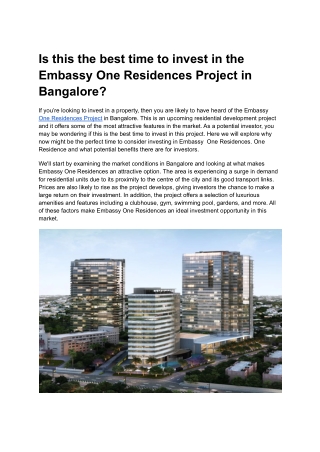 Is this the best time to invest in  Embassy One Residences Project in Bangalore.