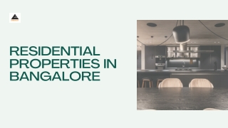 Residential Properties in Bangalore – Residential Homes
