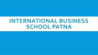 International Business School Patna
