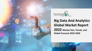 Big Data And Analytics Global Market By Component, By Deployment Model, Analytics Tool, Application, Industry Vertical a