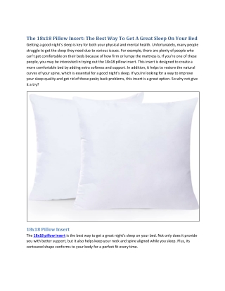 The 18x18 Pillow Insert The Best Way To Get A Great Sleep On Your Bed